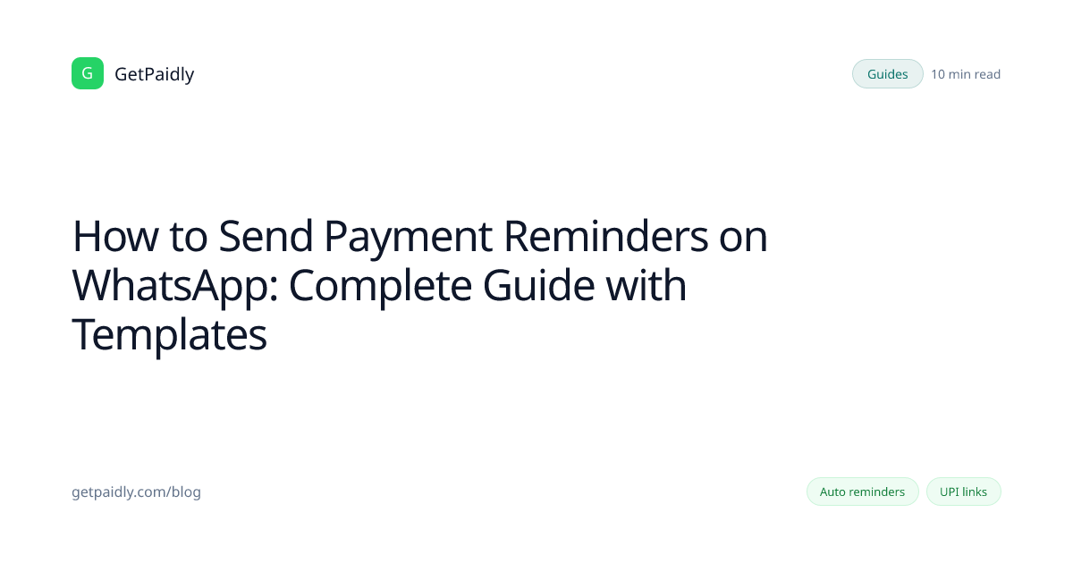 How to Send Payment Reminders on WhatsApp [India Guide + Templates]